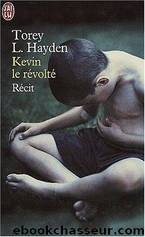 Kévin Le Révolté by Hayden Torey