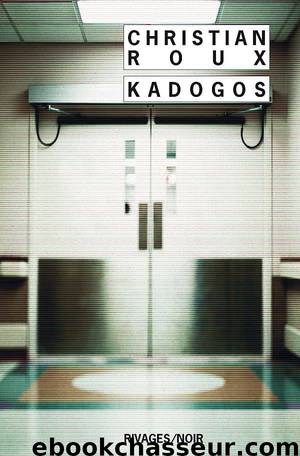 Kadogos by Roux Christian