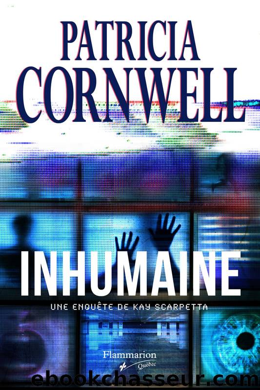 Kay Scarpetta 23 Inhumaine by Cornwell Patricia