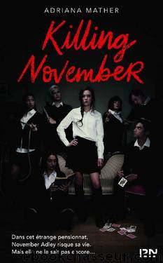 Killing November (French Edition) by Adriana MATHER