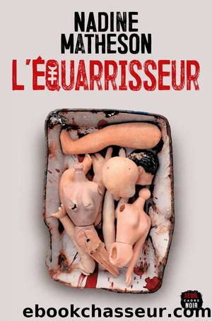 L'Ãquarrisseur by Nadine Matheson