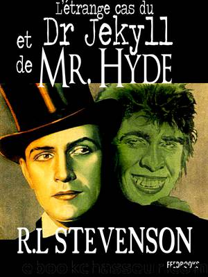 L'Ã©trange cas du dr jekyll et de mr hyde by Robert Louis Stevenson