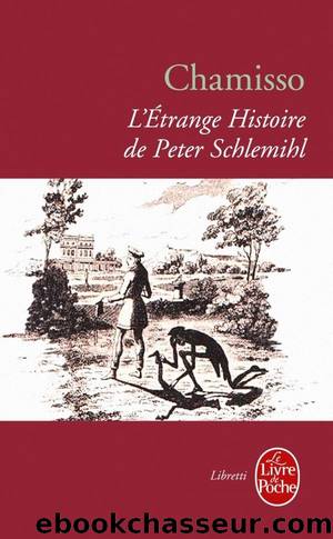 L'Ã©trange histoire de Peter Schlemihl by Adelbert von Chamisso