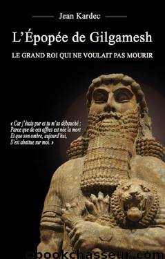 L'Épopée de Gilgamesh by Histoire
