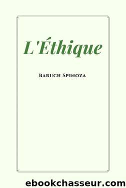 L'Éthique (French Edition) by Baruch Spinoza