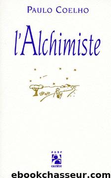 L'Alchimiste by Coelho Paulo