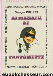 L'Almanach de Fantômette by Chaulet Georges