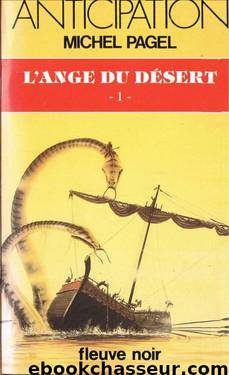 L'Ange du Désert by Pagel Michel