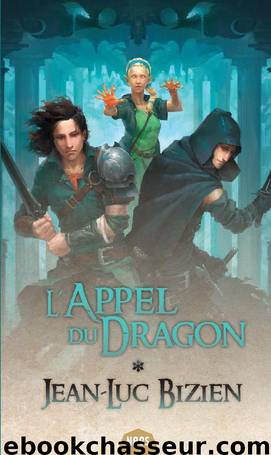 L'Appel du Dragon by Jean-Luc Bizien