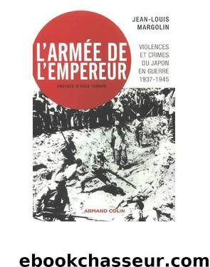 L'Armée de l'Empereur by Margolin Jean-Louis