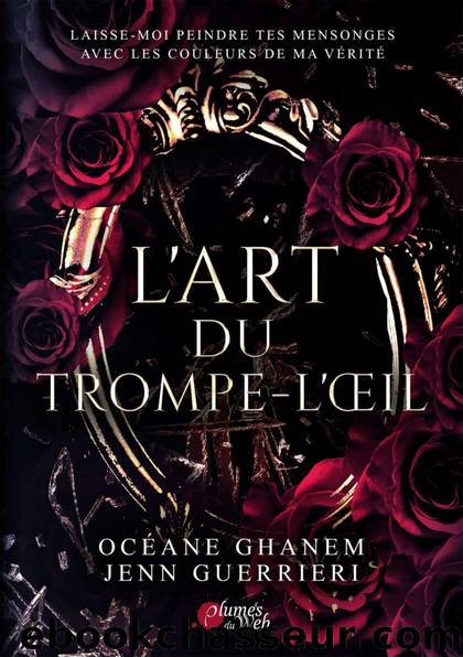 L'Art du Trompe-lâÅil by Océane Ghanem & Jenn Guerrieri
