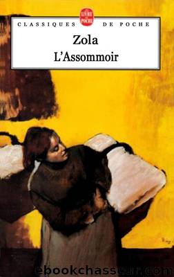 L'Assommoir by Zola Emile