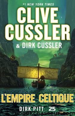 L'Empire Celtique by Clive Cussler & Dirk Cussler