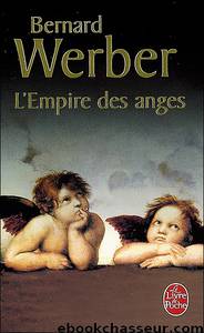 L'Empire des Anges by Bernard Werber