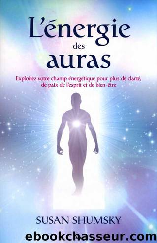 L'Energie des Auras by Susan Shumsky