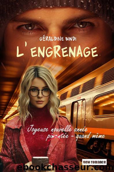 L'Engrenage by Géraldine BINDI