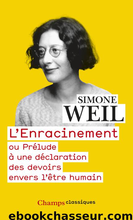 L'Enracinement by Simone Weil