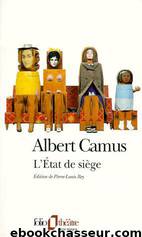 L'Etat De Siège by Albert Camus