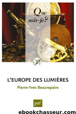 L'Europe des Lumières by Pierre-Yves Beaurepaire