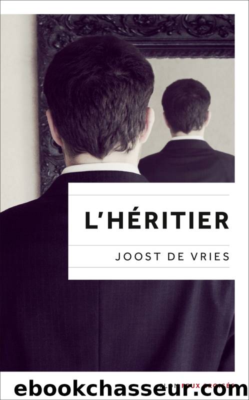 L'Héritier by Joost De Vries