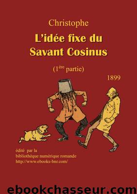 L'Idée fixe du Savant Cosinus (1ère partie) by Christophe