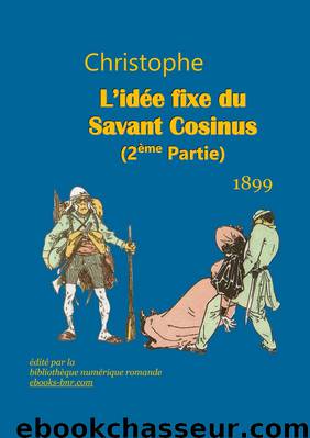 L'Idée fixe du Savant Cosinus (2ème partie) by Christophe