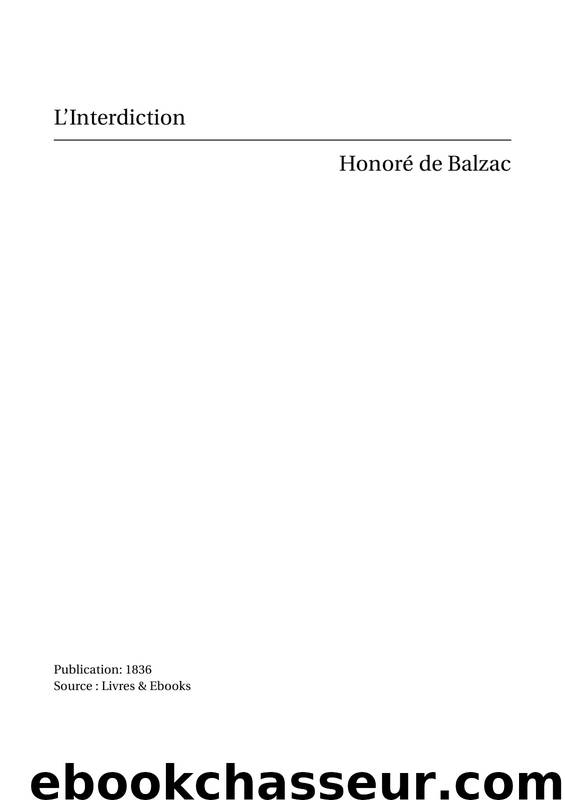 L'Interdiction by Honoré de Balzac