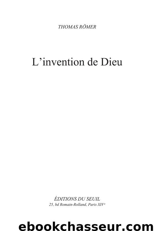 L'Invention de Dieu by Thomas Römer