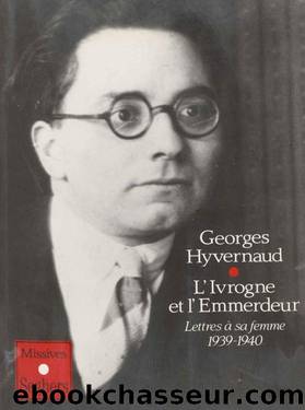 L'Ivrogne et l'Emmerdeur (Missives) (French Edition) by Georges Hyvernaud