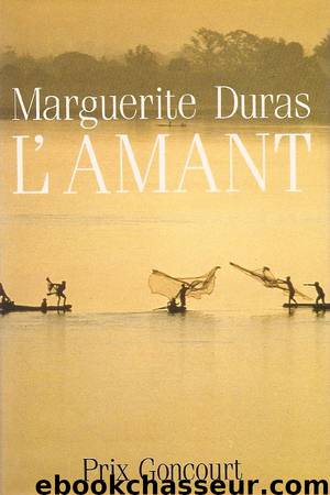 L'amant [Édition française] by Marguerite Duras