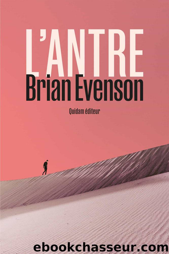 L'antre by Brian Evenson