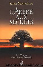 L'arbre aux secrets by Santa Montefiore