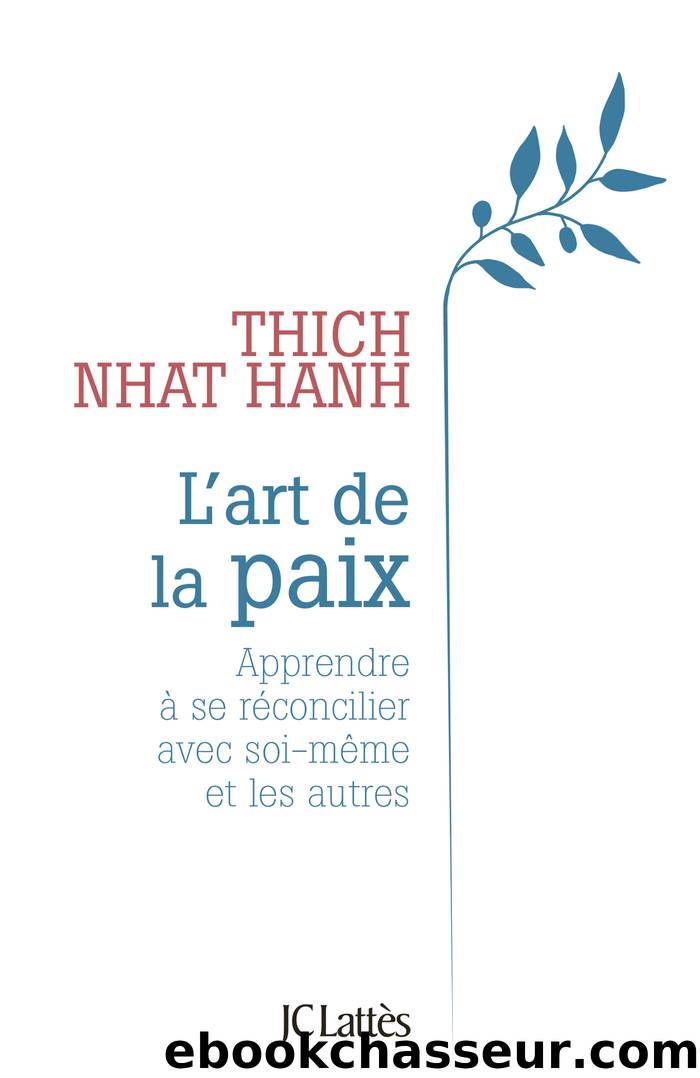 L'art de la paix by Thich Nhat Hanh