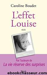 L'effet Louise by Boudet Caroline