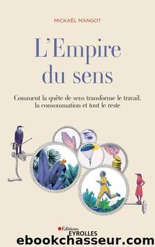L'empire du sens by Mickaël Mangot