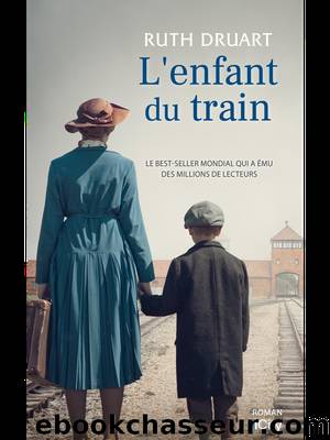 L'enfant du train by Ruth Druart