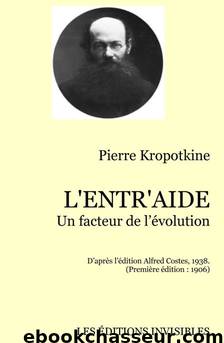 L'entraide by Pierre Kropotkine