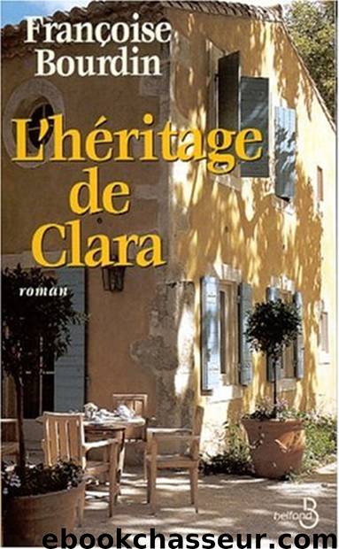 L'héritage de Clara by Bourdin Françoise