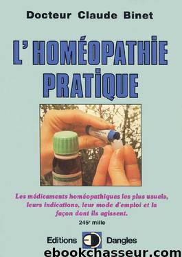 L'homéopathie pratique by Dr Claude Binet