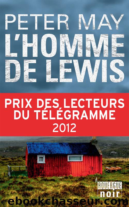 L'homme de Lewis by Peter May