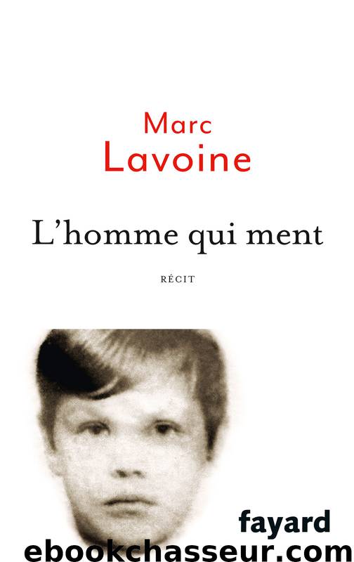 L'homme qui ment by Lavoine
