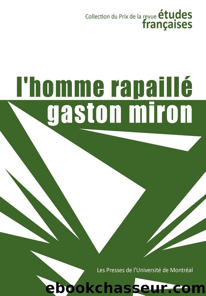 L'homme rapaillÃ© by Gaston Miron