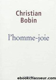 L'homme-joie by Bobin Christian