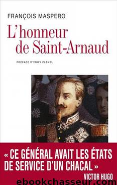 L'honneur de Saint Arnaud by Maspero François