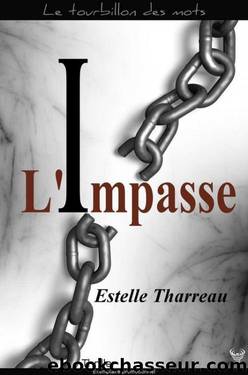 L'impasse by Estelle Tharreau