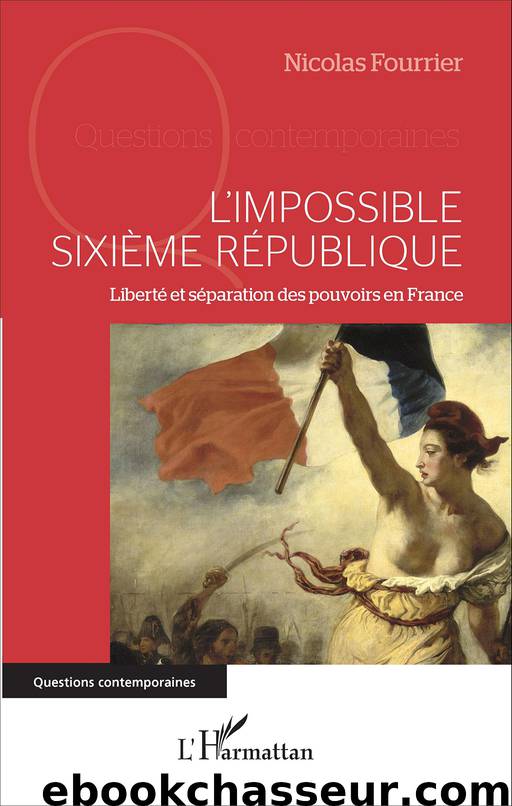 L'impossible Sixième République by Nicolas Fourrier