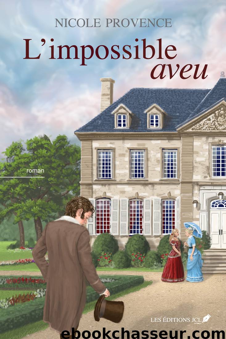 L'impossible aveu by Nicole Provence