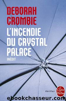 L'incendie du Crystal Palace by Crombie Deborah