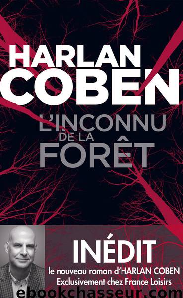 L'inconnu de la forêt by Harlan Coben
