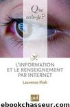 L'information et le renseignement par Internet by Laurence Ifrah